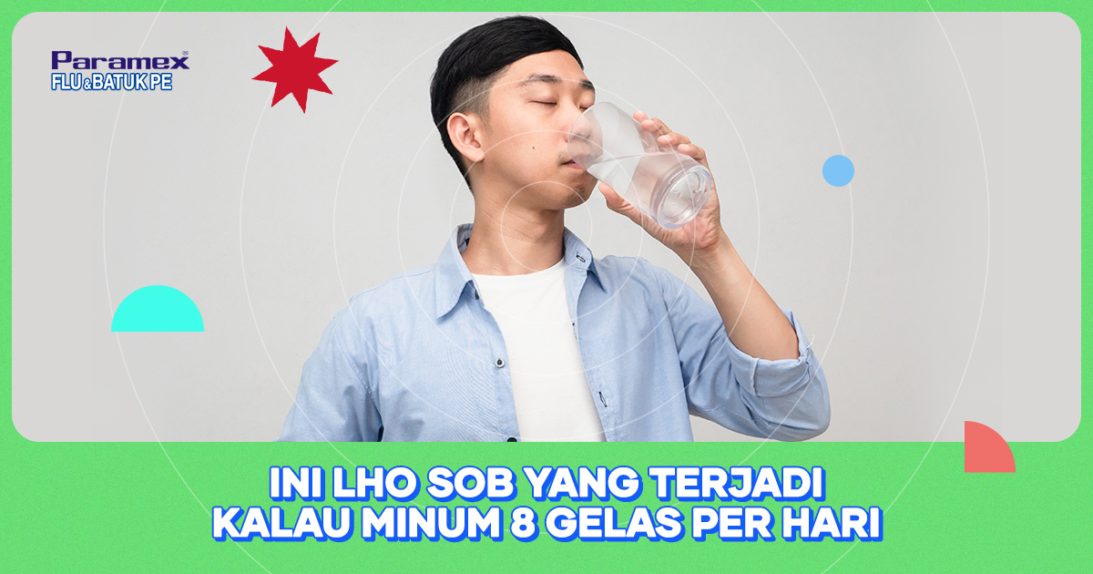 Ini Lho Sob Yang Terjadi Kalau Minum 8 Gelas per Hari